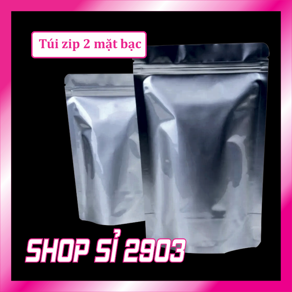 [1kg] Túi zip 2 mặt bạc đủ size