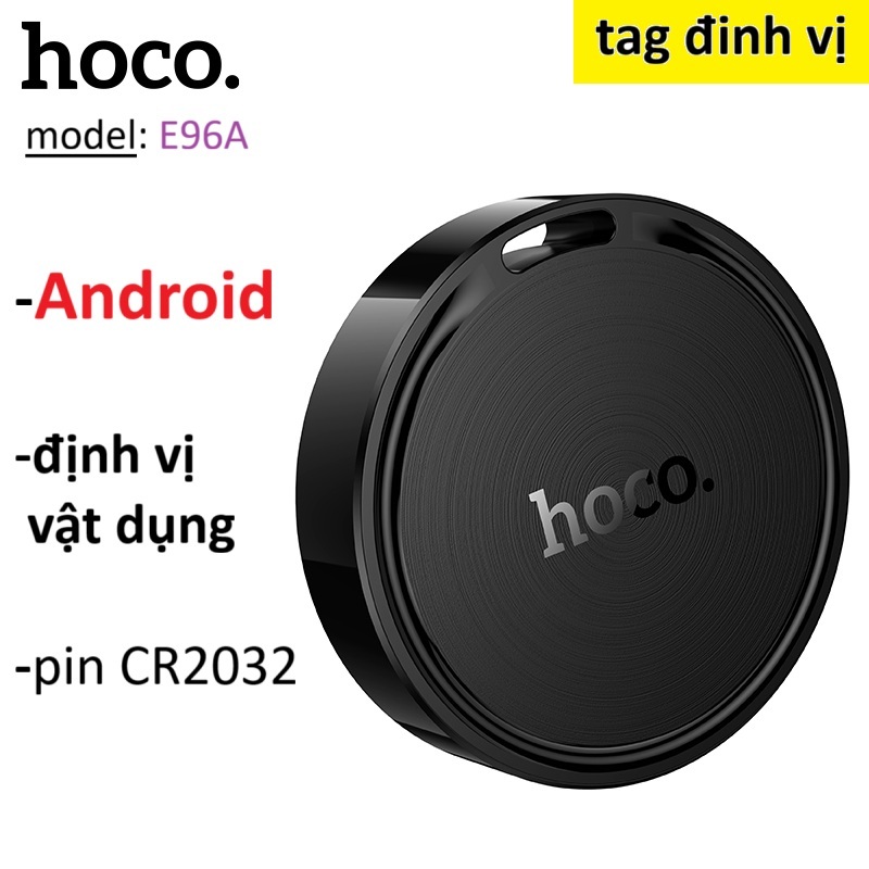 Tag Định Vị vật dụng Hoco E96A dùng với điện thoại Android -Bảo Hành 6 tháng