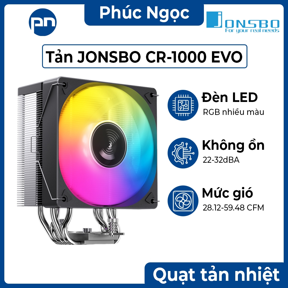 Quạt tản nhiệt Jonsbo CR1000 EVO, quạt tản nhiệt chính hãng - Phúc Ngọc Computer