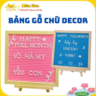  BẢNG GỖ DECOR CHỮ CÁI - TRANG TRÍ ĐẦY THÁNG THÔI NÔI SINH NHẬT 