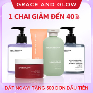   FASH SALE GIẢM ĐẾN 40%  Grace And Glow Sữa tắm   Dầu gội kiềm dầu   Kem dưỡng tóc suôn mượt   Tẩy tế bào chết toàn thân 