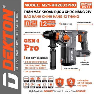  Thân máy khoan đục bê tông pin DEKTON M21-RH2603PRO hoặc M21-RH2603XPRO Gen 4 Pro 3 Chế độ thông minh 