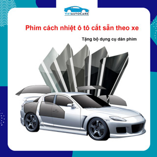  Phim cách nhiệt ô tô Cắt sẵn Theo Xe Việt Auto Care Giảm Nnóng 99% UV Tặng Bộ Dụng Cụ 