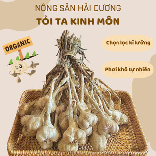  Tỏi Ta Hải Dương - Tỏi Khô Kinh Môn 3kg 1kg 500gr Tỏi Bắc hàng chọn lọc củ to đẹp thơm ngon - Nông Sản Hải Dương 
