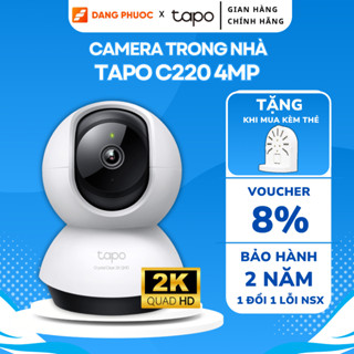   HỎA TỐC  Camera Wifi TP-Link Tapo C220 4MP QHD chính hãng quay quét 360 giám sát an ninh gia đình 