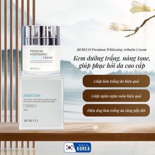  Kem dưỡng trắng da mặt  nâng tone tức thì làn da trắng tự nhiên BEBECO Premium Whitening Arbutin Cream 50ml 