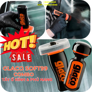  Combo dung dịch tẩy ố kính xe ô tô Glaco Soft99  phủ nano chống bám nước tăng tầm nhìn 