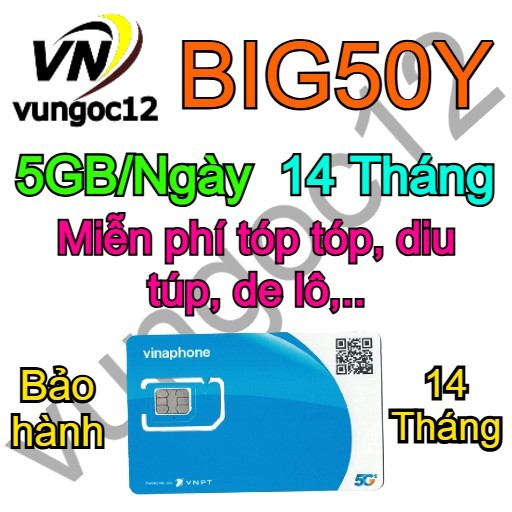 SIM 5G VINAPHONE BIG50Y D89Y XÀI MIỄN PHÍ 14 THÁNG tặng 90gb/tháng gọi nội mạng fee