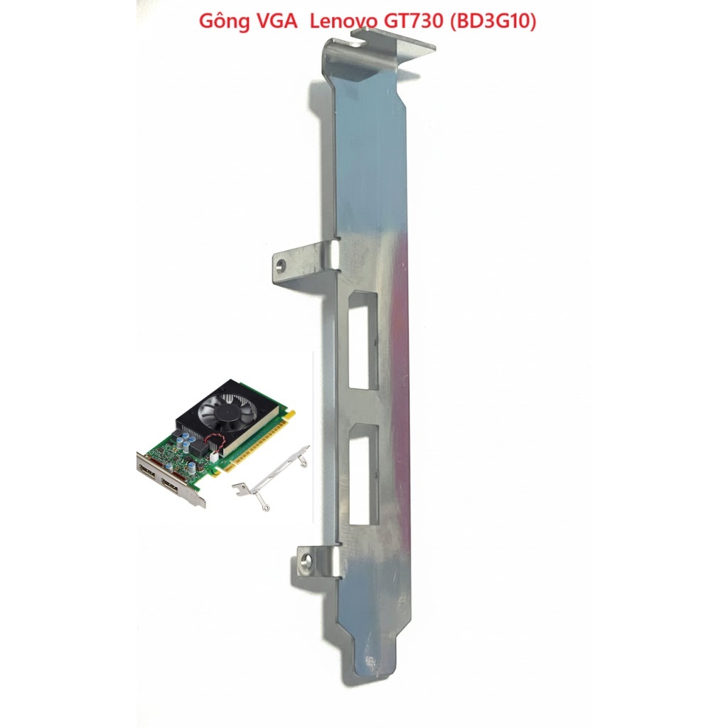 Chắn FE VGA GT730 tháo từ máy Lenovo có 2 cổng Display port (VGA bracket, FE chắn VGA)