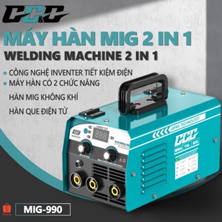  Máy Hàn MIG Không Dùng Khí GGG MIG990 Máy hàn điện tử 2 chức năng: Hàn que -  Hàn MIG không khí 