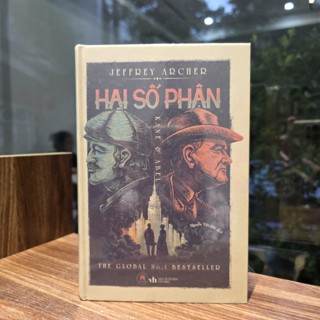  Sách - Hai số phận - Jeffrey Archer  BÌA CỨNG  