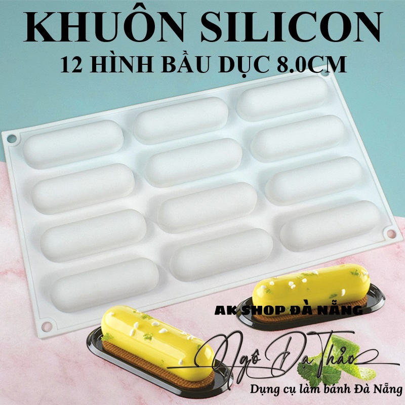 Khuôn silicon mousse 12 eclair bầu dục 8.0 ( AKSHOPCAMLE 2504.031)