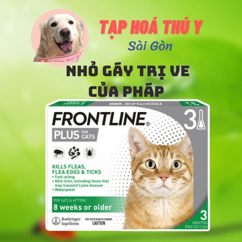 Frontline Plus cho mèo - nhỏ gáy hết ve rận, bọ chét cho mèo