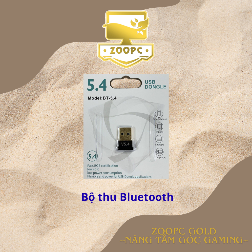 [SẴN GIAO NGAY] Bộ thu Bluetooth 5.1, 5.3, 5.4 Dongle Bộ thu BT PC, Laptop | ZOOPC GOLD