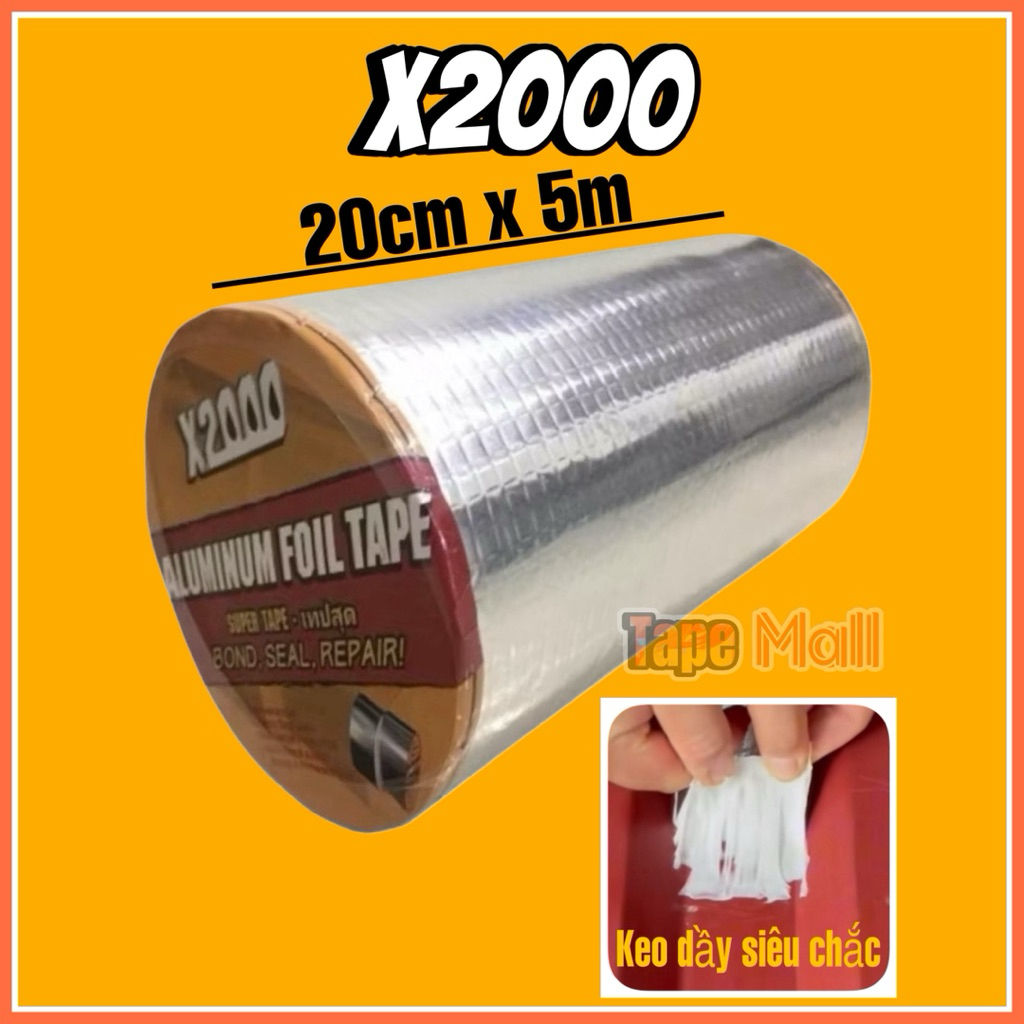 Băng dính chống thấm dột X2000.Full SIZE Chống thấm khe hở mái tôn, tường nứt, ống nước Hàng Loại 1.