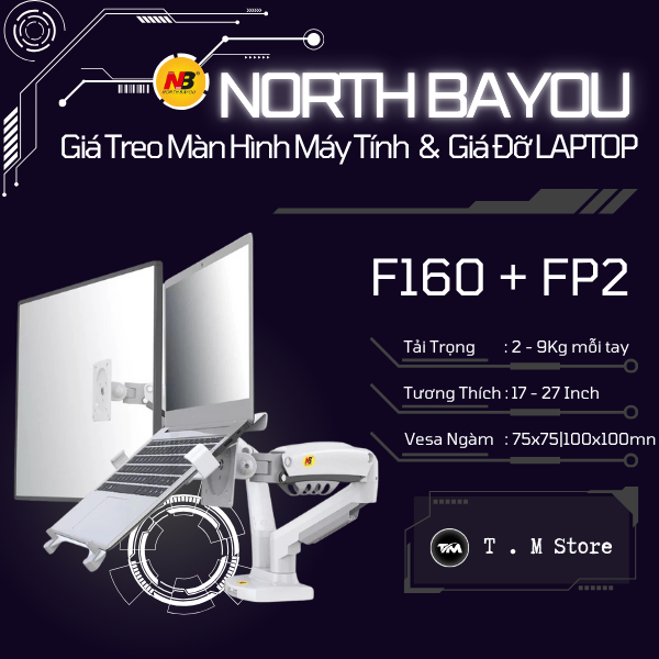 [COMBO] | F160 + FP2 | North Bayou | GIÁ TREO MÀN HÌNH MÁY TÍNH + KẸP LAPTOP Monitor ARM |