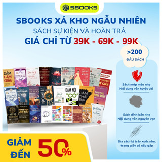 [SBOOKS XẢ KHO] SÁCH NGẪU NHIÊN - 99K - 139K - 239K - 399K - SBOOKS