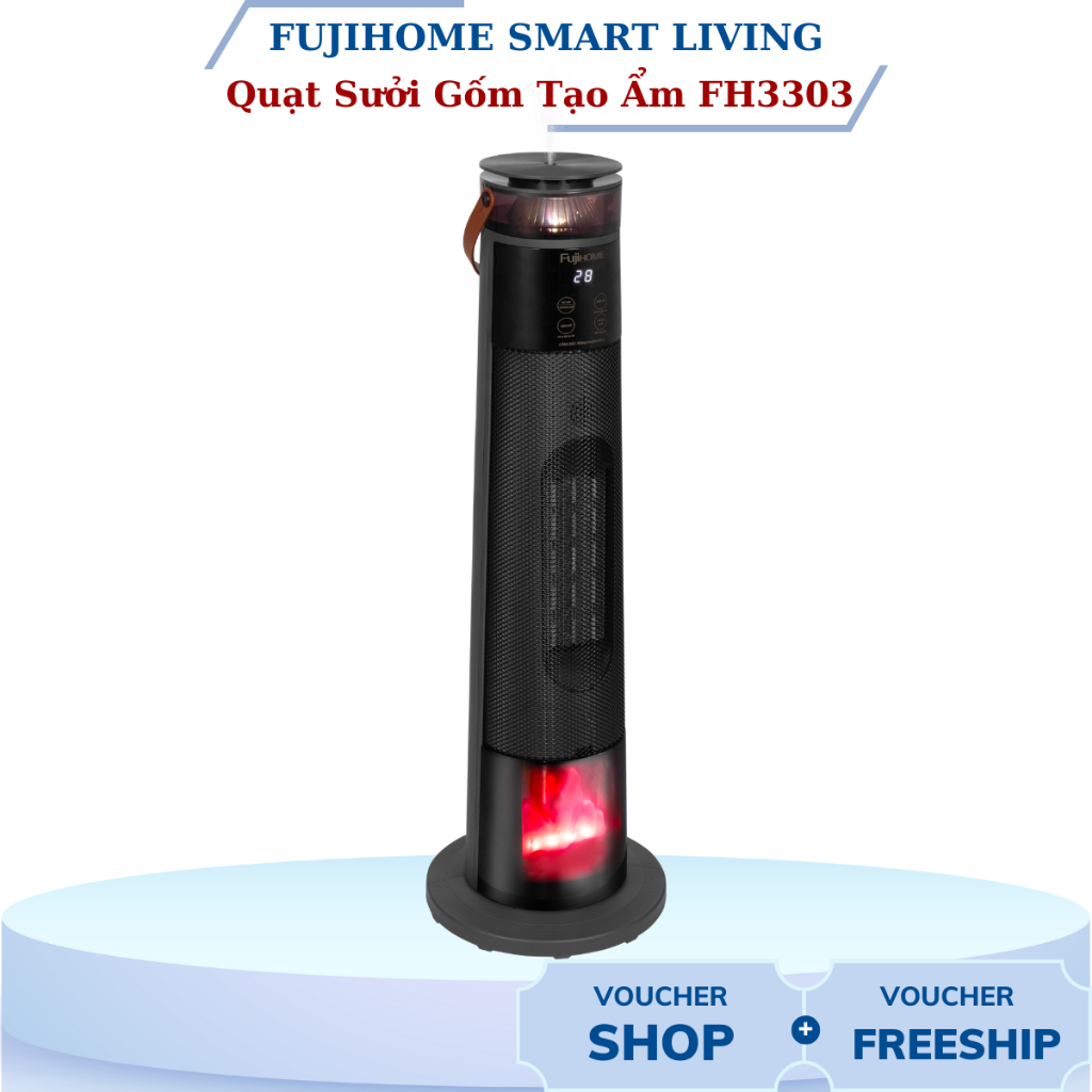 Quạt sưởi gốm Fujihome FH3303 – Sưởi ấm nhanh 2000W, ánh lửa sinh động, điều khiển giọng nói