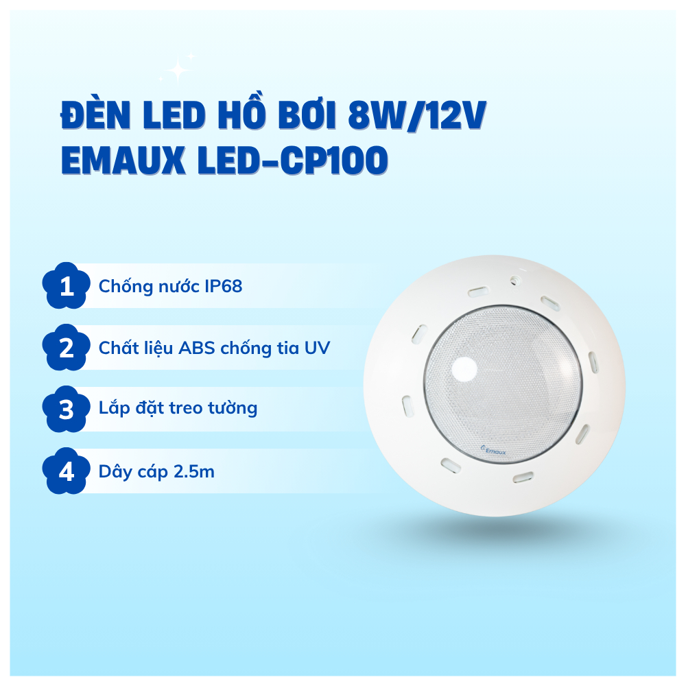 Đèn LED hồ bơi Emaux LED-CP100 8W/12V