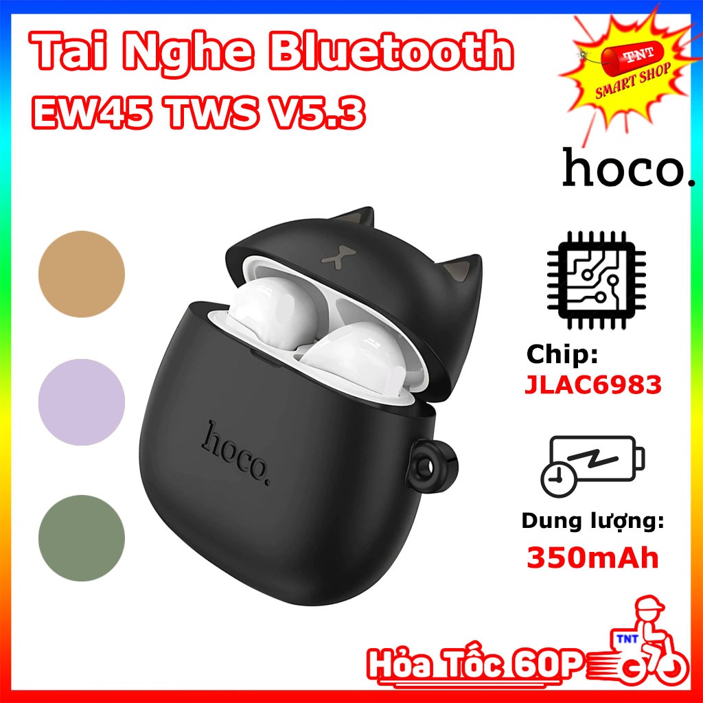 Tai Nghe Bluetooth Hoco EW45 TWS V5.3 - Không Dây Có Mic Đàm Thoại, Nghe Nhạc 4H, Kèm Case Tai Mèo C