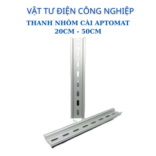 Thanh nhôm cài Aptomat 20cm 50cm