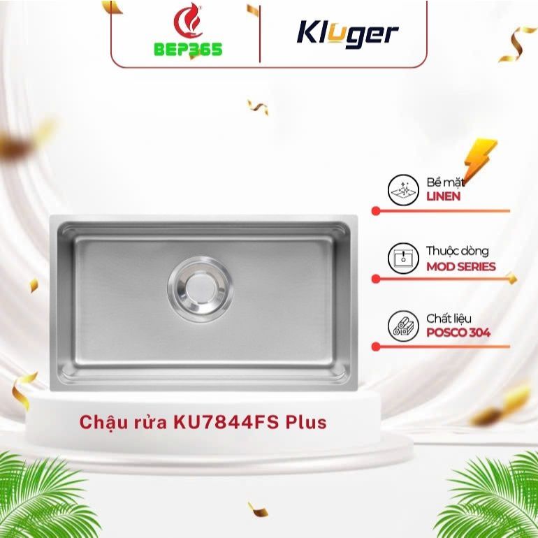 Chậu rửa chén Kluger KU7844FS Plus - Độ sâu lý tưởng, ngăn chặn tràn nước