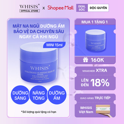 [ĐỘC QUYỀN ] MUA 1 TẶNG 1 - Mặt Nạ Ngủ Dưỡng Da Chuyên Sâu Ngay Cả Khi Ngủ Whisis Hyaluronic Sleeping Mask EX Mini 15ml