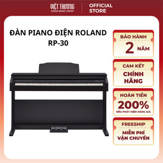  Đàn Piano Điện Roland RP-30 Đàn 88 phím chất liệu cao cấp thiết kế nhỏ gọn hiện đại tiện lợi - Việt Thương Music 