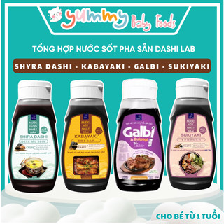 Tổng Hợp Các Loại Nước Sốt KABAYAKI - DASHI SHYRA - GALBI - SUKIYAKI Dashi Lab - Dành Cho Bé Từ 1 Tuổi - YUMMY.BABY