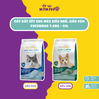   HỎA TỐC  Cát Vệ sinh cho Mèo FreshMax- Cát đất sét America Litter cho mèo siêu khử mùi siêu vón ít bụi - 10L  7.5Kg  