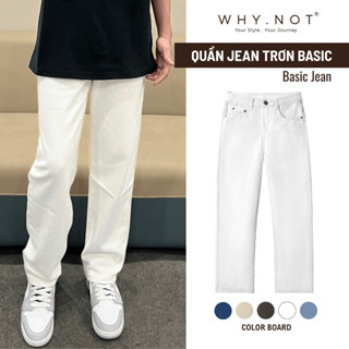   CÓ BIGSIZE  Quần Jeans Nam Baggy Suông WHY.NOT Màu Trắng Đen Xanh Ghi - Jean Form Regular Fit 