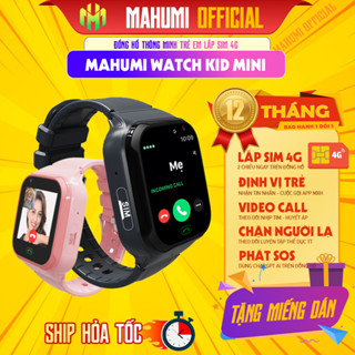 Đồng hồ thông minh Trẻ em Lắp SIM 4G MAHUMI WATCH KID MINI | Nghe gọi Độc lập | Video Call | Định vị GPS | Chống nước