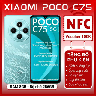  Điện Thoại XIAOMI POCO C75 8GB 256GB CHÍNH HÃNG Có NFC - Máy Mới Full Box Nguyên Seal Bảo Hành 1 Năm 
