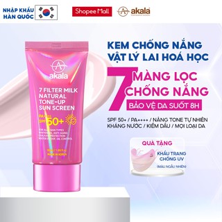  Kem Chống Nắng akala HÀN QUỐC Phổ Rộng Vật Lý Lai Hoá Học 7 Màng Lọc Nâng Tone SPF50+ PA++++ 50ml 