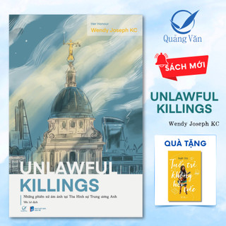 Sách Unlawful Killings: Những phiên xử ám ảnh tại Tòa Hình sự Trung ương Anh