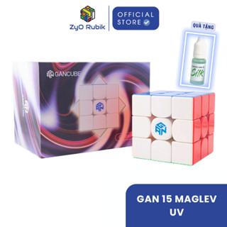   Tặng Cubicle Silk 3cc  Rubik 3x3 Gan 15 Maglev  Maglev UV Coated - Đồ Chơi Trí Tuệ- Zyo Rubik 