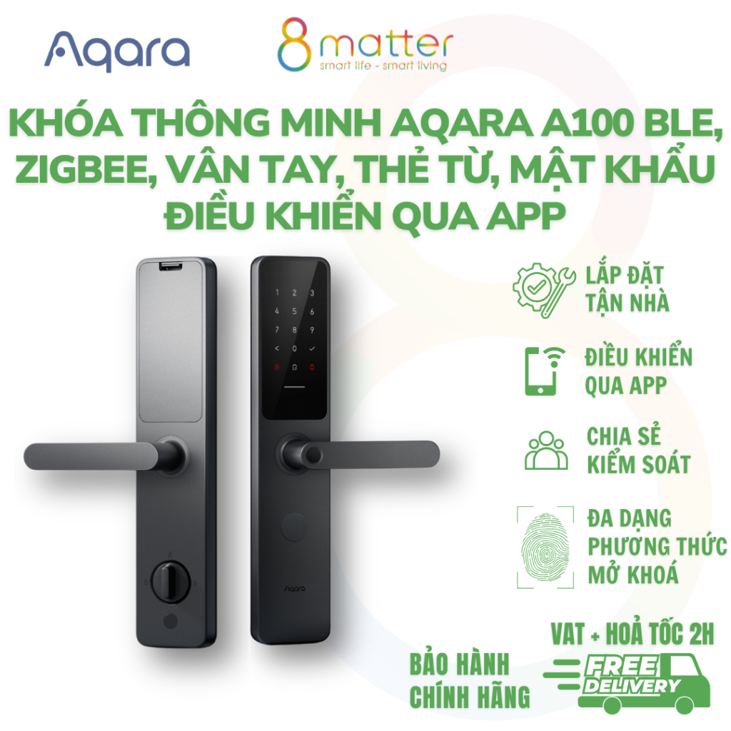 Khóa Thông Minh Aqara A100 BLE, Zigbee, Vân tay, THẺ TỪ, MẬT KHẨU, ĐIỀU KHIỂN APP - MIỄN PHÍ LẮP ĐẶT