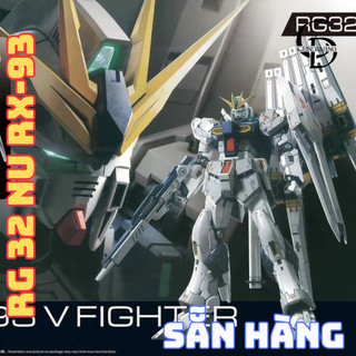   SẴN HÀNG  Mô hình lắp ráp RG 32 Nu RX-93 Fighter – RG 1 144 GaoGao kèm decal & giá đỡ 