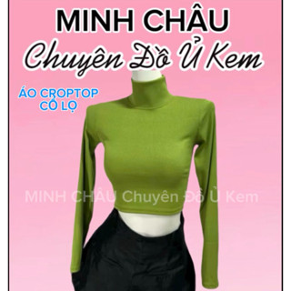  ÁO CỔ LỌ 7cm CROPTOP dáng NGẮN. Chất THUN TĂM LẠNH co giãn tôn dáng Ủ KEM Nữ 