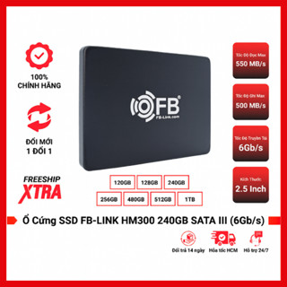  Ổ Cứng SSD FB-Link HM300 240GB 256GB – 2.5" SATA III Tốc Độ Cao  Nâng Cấp Laptop & PC Chạy Mượt 