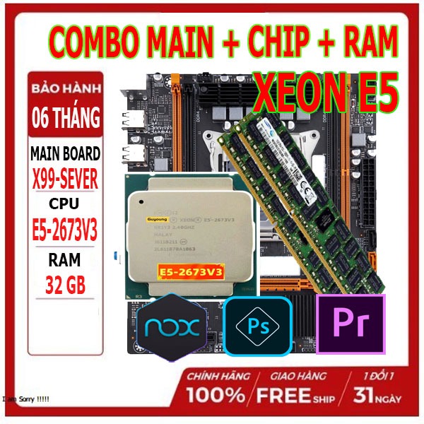 COMBO MAIN X99 SEVER CPU XEON E5 2673V3 RAM ECC REG 32GB