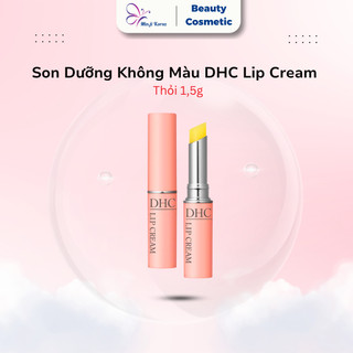Son Dưỡng Không Màu DHC Lip Cream Nhật Bản, Hỗ Trợ Dưỡng Ẩm Và Giúp Đôi Môi Luôn Mềm Mại 1.5g