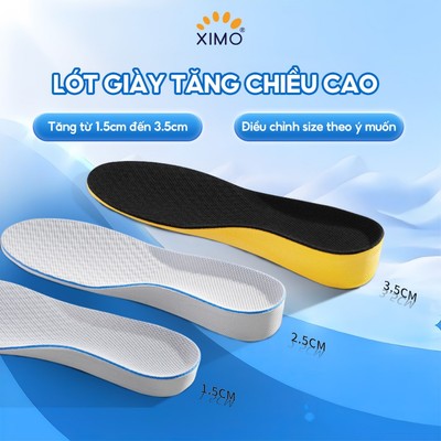 Lót Giày Tăng Chiều Cao Ximo tăng 1.5 đến 3.5cm L13