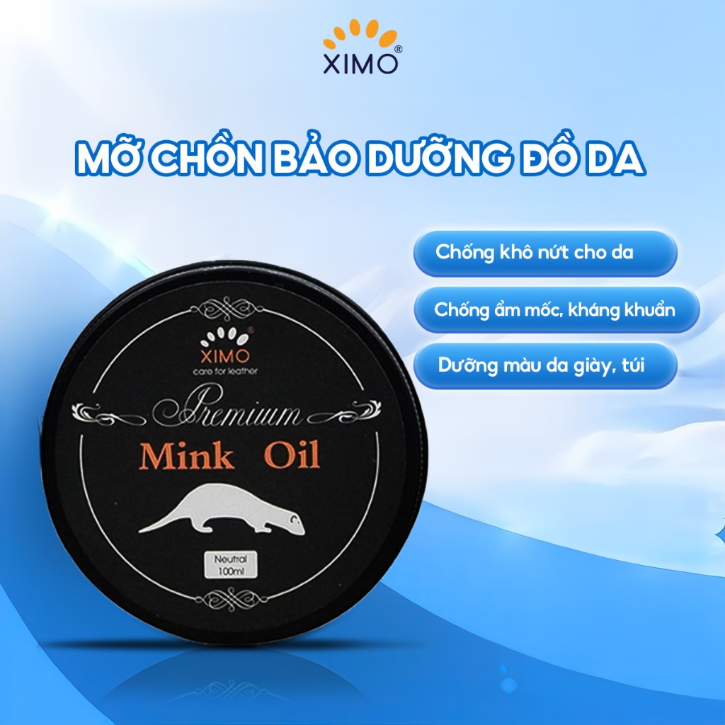 Mink oil mỡ chồn 100ml XIMO chuyên bảo dưỡng chăm sóc đồ da, phục hồi làm mới giày, túi ví, áo, ghế sofa XXI01