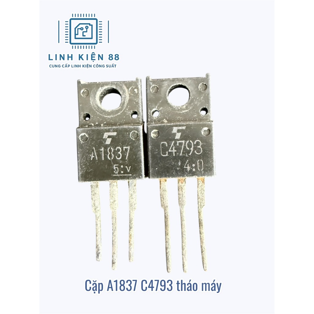 5 cặp A1837 C4793 1837 4793 tháo máy