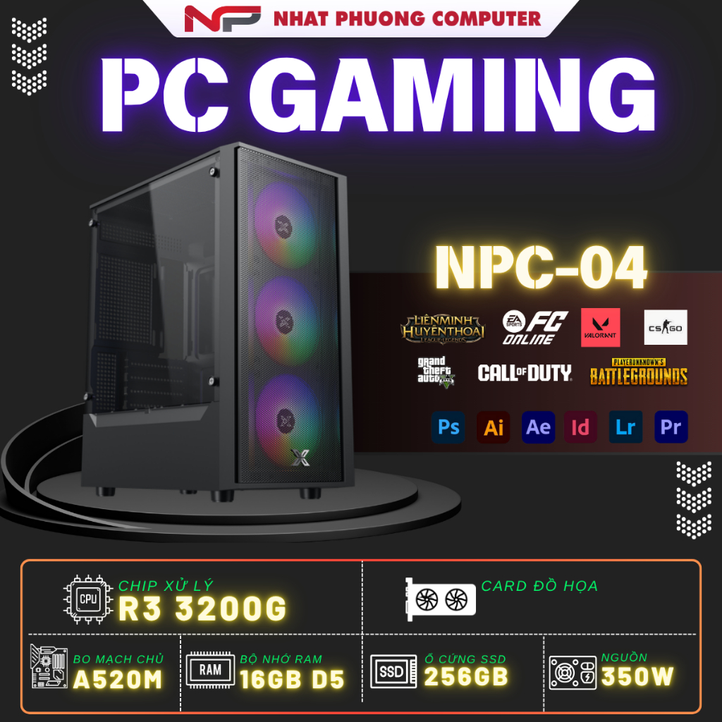 Thùng PC NPC-04 AMD Ryzen 3 3200G, 8GB/16GB Ram, SSD 250GB chơi LOL,CSGo, Valorant, Văn Phòng Giá rẻ