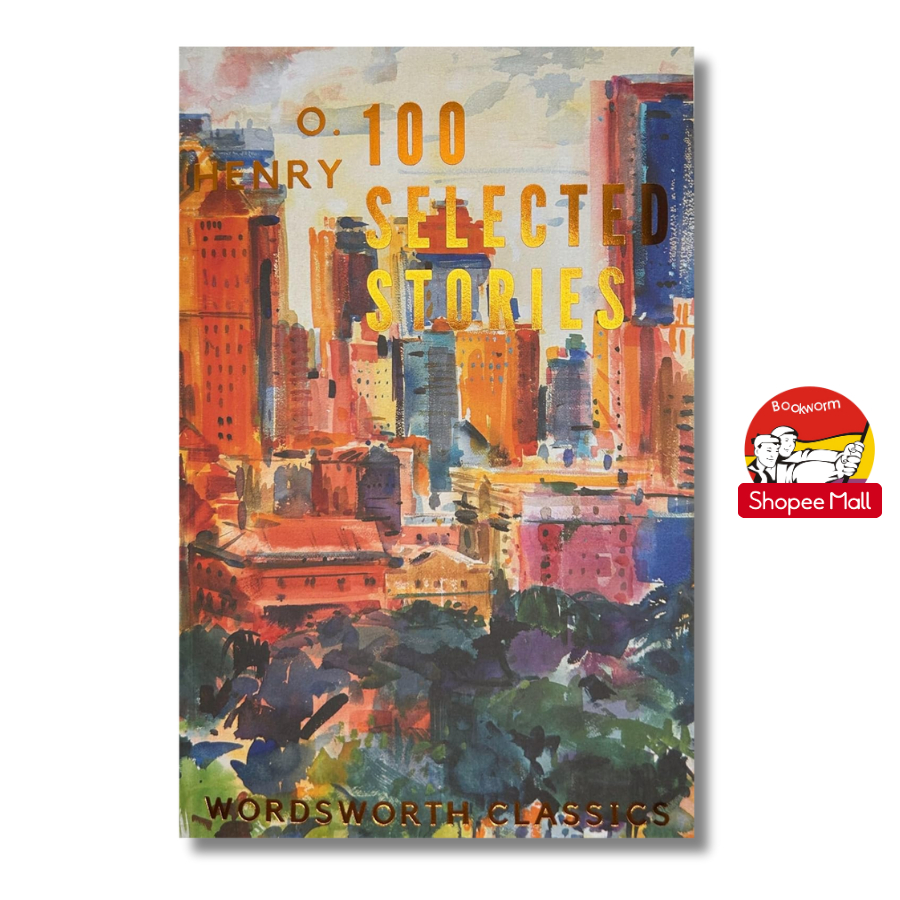 Sách - O. Henry 100 Selected Stories by O. Henry - Wordsworth Classics - English Books - Ngoại văn