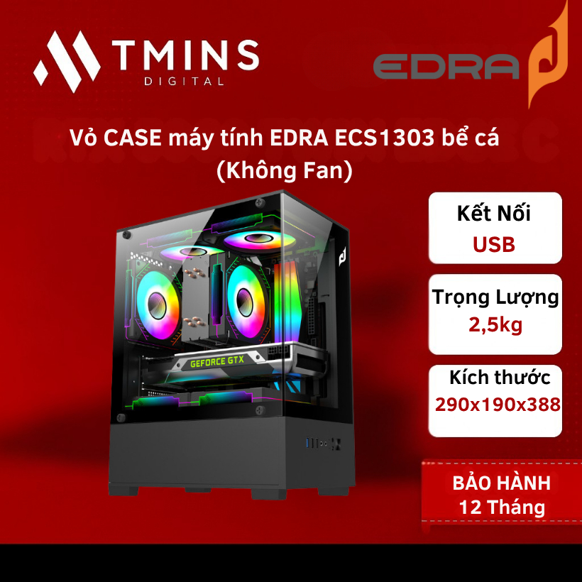 Vỏ CASE máy tính EDRA ECS1303 bể cá (Không Fan) - Hàng chính hãng