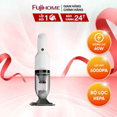 MÁY HÚT BỤI CẦM TAY KHÔNG DÂY FUJIHOME VC01 -Động cơ 60W – Lực hút cực mạnh 6000Pa- đèn LED báo pin