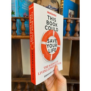 Sách - This Book Could Save Your Life: The Science of Living Longer Better by Graham Lawton